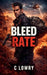 Bleed Rate by C. Lowry