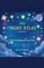 The Night Atlas by M. Williams