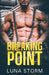 Breaking Point by Luna Storm