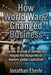 How World War 2 Changed Business by Jonathan Eberle