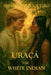 Uraçá, the White Indian by Deana Barroqueiro