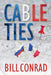 Cable Ties by Bill Conrad