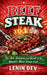 Beef Steak: The Art, Science, and Soul of the World's Most Iconic Cut by Lenin Dev