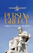Persia and Greece: A Bridge of Thought and Wisdom by Stomu