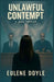 Unlawful Contempt by Eulene Doyle