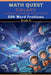 Math Quest - Galaxy - Interstellar Math Challenges - 200 Word Problems - Grade 4: A Narrative Space Adventure Guide for Mastering Large Numbers, Estim by Brainy Blaze Press