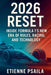 2026 Reset: Inside Formula 1's New Era of Rules, Racing, and Technology by Etienne Psaila