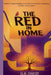 The Red in Home by G. K. Dadzi