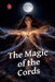 The Magic of the Cords by Angeline A. Rubi