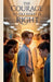 The Courage to Do What Is Right by Daniel K Bright
