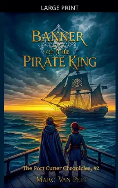 Banner of the Pirate King by Marc Van Pelt