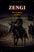 Zengi: The Architect of Jihad and the Counter-Crusade by Niel O'Mahony