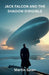 Jack Falcon And The Shadow Dirigible by Martin Swan