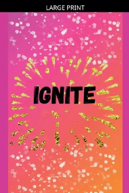 Ignite by Madison Goodman