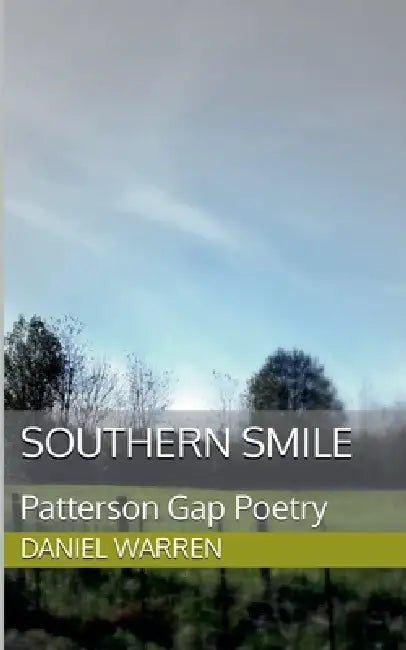 Southern Smile by Daniel Warren