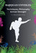 Bajiquan Unveiled - Techniques, Philosophy, and Inner Strength by S. Y. Kelake Bsc (Hons)