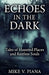 Echoes in the Dark by Mike V. Piana