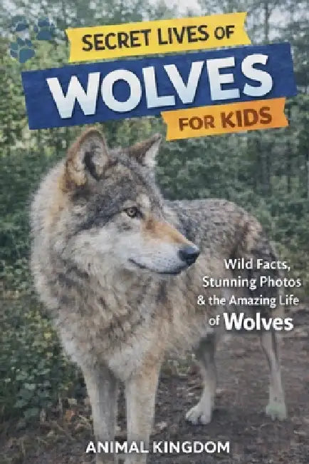 Secret Lives of Beavers for Kids by Animal Kingdom