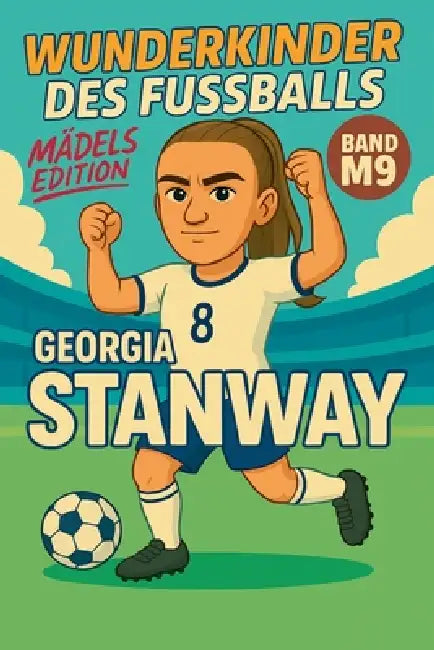Wunderkinder des Fußballs: Georgia Stanway by Harald Sesselmann