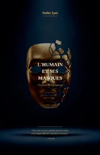 L'Humain et ses Masques by Nedim İpek