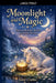 Moonlight and Magic by Josie Clarke