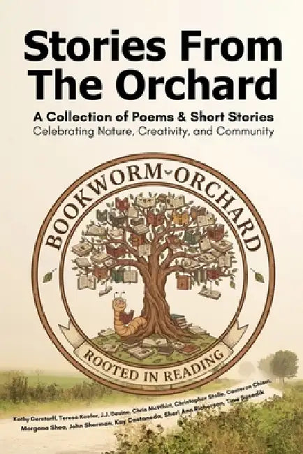 Stories From The Orchard by Kathy Gerstorff, Teresa Keefer, J. J. Devine