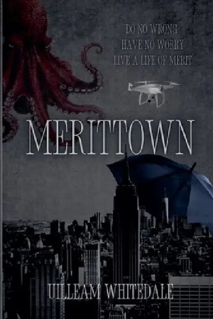 Merittown by Uilleam Whitedale