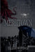 Merittown by Uilleam Whitedale