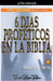 Seis Días Proféticos en la Biblia by Sermones Bíblicos