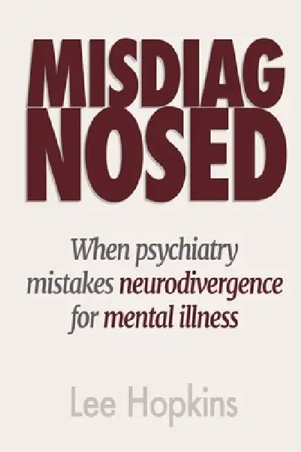 Misdiagnosed by Lee Hopkins