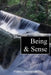 Being & Sense by Franco Alexander