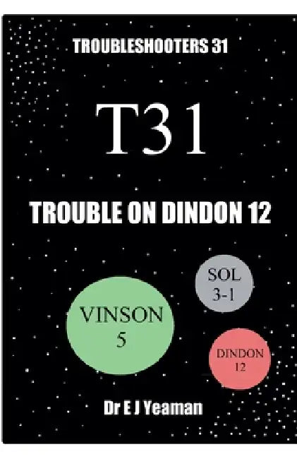 Trouble on Dindon 12 by E. J. Yeaman