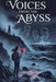 Voices from the Abyss by Selene Arkwright