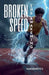Broken Speed: The Awakening by Imagenetics