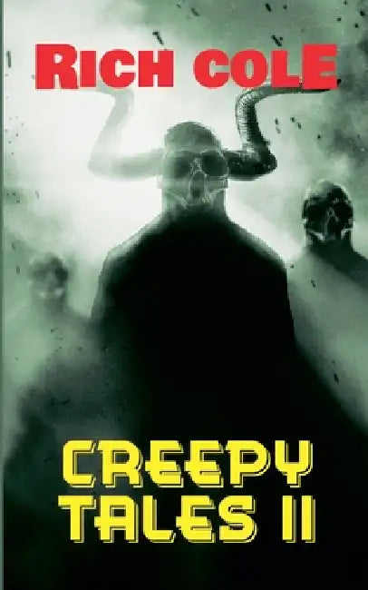 Creepy Tales 11 by Rich Cole