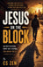 Jesus on the Block by C. S. Zen