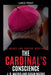 The Cardinal's Conscience by J. R. Mathis, Susan Mathis