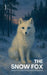 The Snow Fox: Bilingual Finnish-English Children's Stories for Beginners by Pomme Bilingual