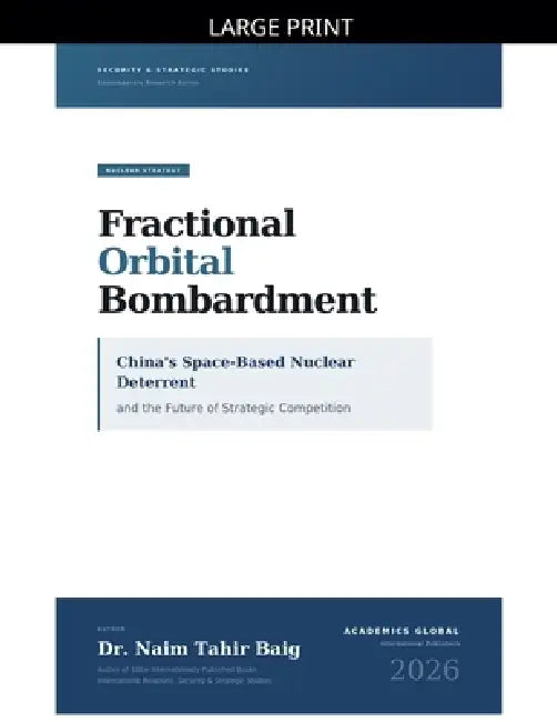 Fractional Orbital Bombardment by Naim Tahir Baig