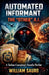Automated Informant by William Sauro