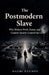 The Postmodern Slave by Nazmi Uzunov