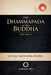 The Dhammapada of the Buddha, Volume 4 by Gautama Siddhartha Buddha