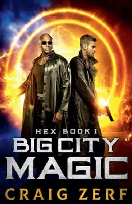 Hex Book 1 - Big City Magic by Craig Zerf