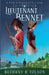 Lieutenant Bennet: A Pride & Prejudice Variation by Bethany R. Tolson
