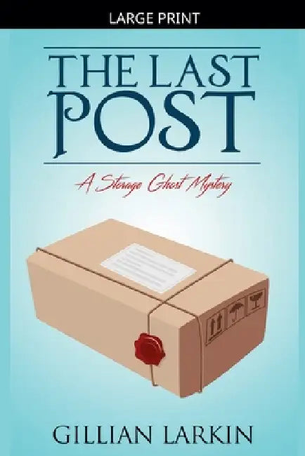 The Last Post by Gillian Larkin