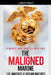 The Maligned Marine by J. R. Mathis, Susan Mathis