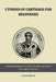 Cyprian of Carthage for Beginners by Leo Eusebius