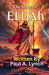 The Story of Elijah by Paul A. Lynch
