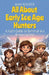 All About Early Ice Age Hunters: A Kid's Guide to Survival in a Frozen World by Anam Rasheed