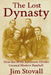 The Lost Dynasty by Jim Stovall